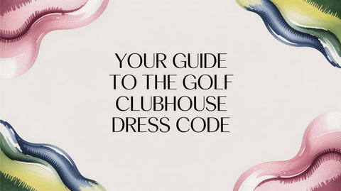 Your Guide to the Golf Clubhouse Dress Code